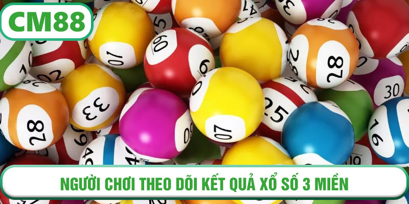 Người chơi theo dõi kết quả xổ số 3 miền trực tiếp trên nền tảng CM88